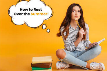 How to Rest Over the Summer